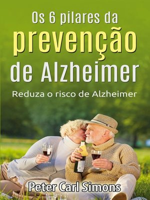 cover image of Os 6 pilares da prevenção de Alzheimer